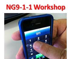 NG9-1-1 Workshop